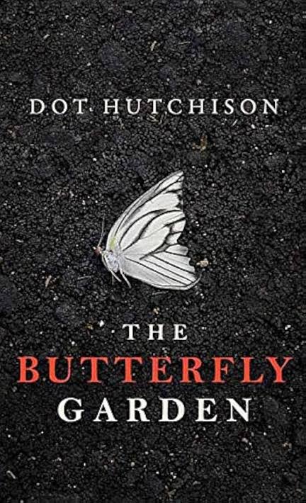 Tudo sobre o livro "O Jardim das Borboletas", de Dot Hutchison